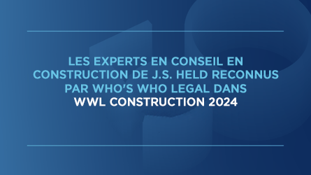 J.S. Held célèbre la reconnaissance de ses experts en litiges et réclamations relatifs à la construction au niveau international