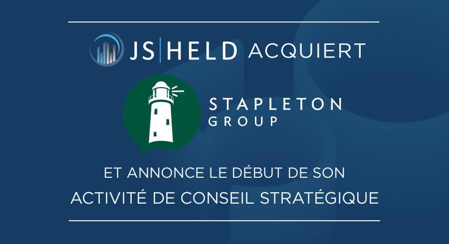 J.S. Held fait l'acquisition de Stapleton Group