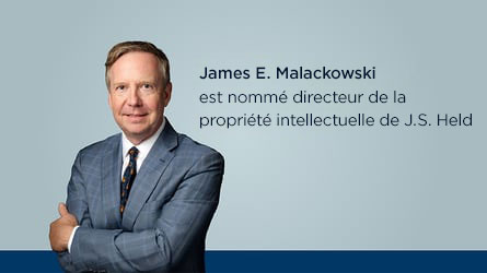 J.S. Held annonce la nomination du directeur de la propriété intellectuelle de la principale société de conseil internationale