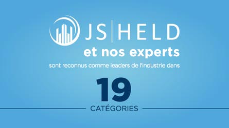 Le travail des équipes d'experts de J.S. Held sur six continents reconnu comme étant à la pointe du secteur