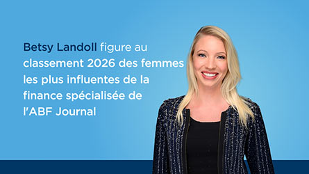 Betsy Landoll désignée pionnière dans le classement 2026 « Femmes leaders dans le secteur de la finance spécialisée » de l'ABF Journal