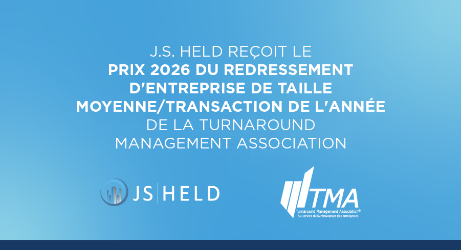 J.S. Held reçoit le prix 2026 du redressement d'entreprise de taille moyenne/transaction de l'année de la Turnaround Management Association